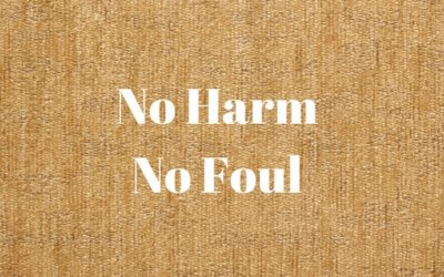 No Harm, No Foul